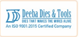 Deepa Dies & Tools